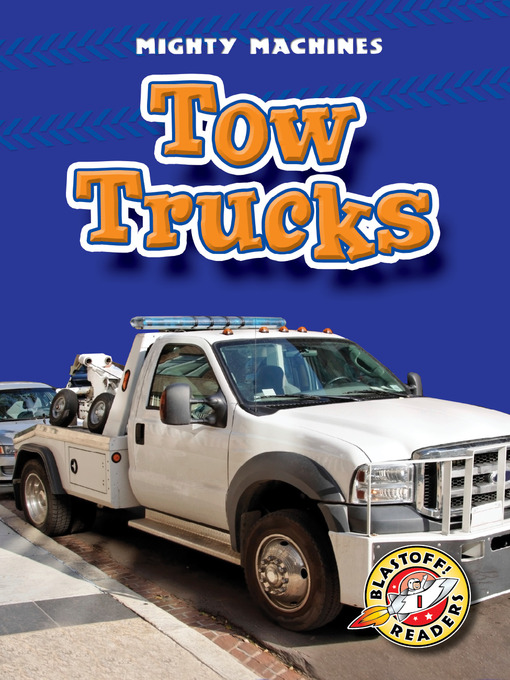 Title details for Tow Trucks by Kay Manolis - Available